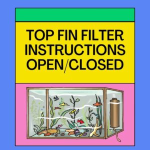 Top Fin Filter Instructions